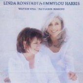 Linda Ronstadt And Emmylou Harris / Western Wall: The Tucson Sessions