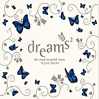 V.A. / Dreams 2 : The Most Beautiful Music In Your Dreams (2CD)