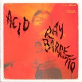 Ray Barretto / Acid (Remastered/미개봉)