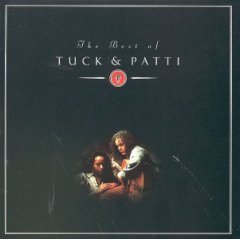 Tuck &amp; Patti / The Best Of Tuck &amp; Patti