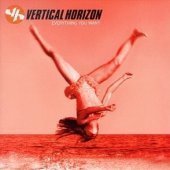 Vertical Horizon / Everything You Want (프로모션)