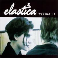 Elastica / Waking Up (일본수입/Single)