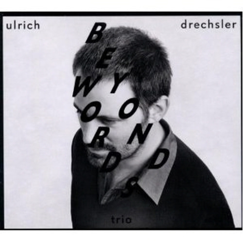 Ulrich Drechsler / Beyond Words (Digipack/미개봉)