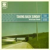 Taking Back Sunday / Tell All Your Friends (수입)