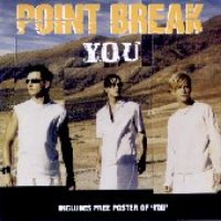 Point Break / You (Single)