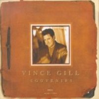 Vince Gill / Souvenirs