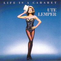 Ute Lemper / Life Is A Cabaret (수입/미개봉)