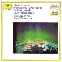 Daniel Barenboim / Debussy : Nocturnes, Printemps, Le Martyre De Saint Sebastien (수입/4350692)