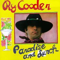 Ry Cooder / Paradise And Lunch (수입)