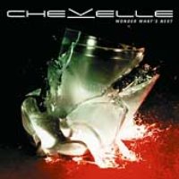 Chevelle / Wonder What&#039;s Next  (Bonus Tracks/일본수입)