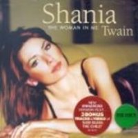 Shania Twain / The Woman In Me