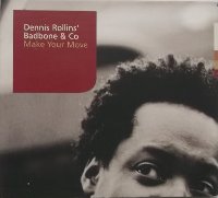 Dennis Rollins&#039; Badbone And Co. / Make Your Move (수입)