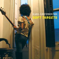 Earl Greyhound / Soft Targets (Bonus Track/Digipack/일본수입)