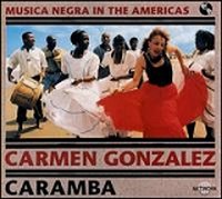 Carmen Gonzales / Caramba (카람바) (Digipack/수입/미개봉)