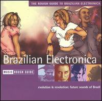 V.A. / The Rough Guide To Brazilian Electronica (러프 가이드 - 브라질 일렉트로니카) (수입/미개봉)