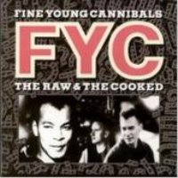 Fine Young Cannibals / The Raw And The Cooked (일본수입)