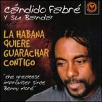 Candido Fabre / La Habana Quiere Guarachar Contigo (당신과 함께 아바나에서 과라차를) (수입/미개봉)