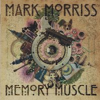 Mark Morriss / Memory Muscle (수입)
