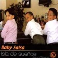 Baby Salsa / Isla De Suenos(Island Of Dreams) - 꿈의 섬 (수입/미개봉)