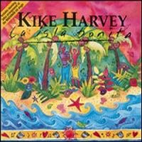 Kike Harvey / La Isla Bonita (라 이슬라 보니따) (수입/미개봉)