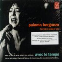 Paloma Berganza / Avec Le Temps (시간의 흐름과 함께) (Digipack/수입/미개봉)