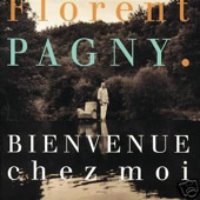 Florent Pagny / Bienvenue Chez Moi (수입/미개봉)