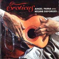 Angel Parra avec Regine Deforges / Eroticas (에로티카) (수입)