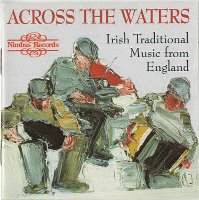 V.A. / Across The Waters - Irish Traditional Music From England (수입)