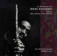 Joe Rosenberg&#039;s Affinity / A Tribute To Eric Dolphy With Buddy Collette (수입)