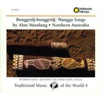 Alan Maralung / Bunggridj Bungggridj - Wangga Songs From Northern Australia (수입/미개봉)