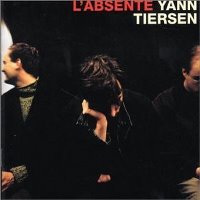 Yann Tiersen / L&#039;Absente (프로모션)