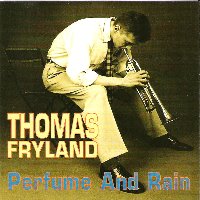 Thomas Fryland / Perfume And Rain (수입)