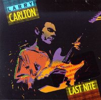 Larry Carlton / Last Nite (수입)