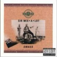 Sir Mix-A-Lot / Swass (수입)