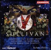 Richard Hickox / 설리번: 아일랜드 교향곡, 템페스트 모음곡 (Sullivan: Symphony in E &#039;Irish&#039;, Tempest Suites) (수입/CHAN9859)