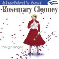 Rosemary Clooney / Bluebird&#039;s Best: The Girl Singer (일본수입)