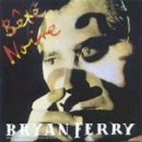 Bryan Ferry / Bete Noire (수입)
