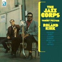 Jazz Corps, Roland Kirk / The Jazz Corps (수입)
