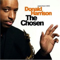 Donald Harrison / The Chosen (수입)