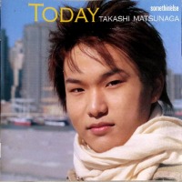 Takashi Matsunaga / Today (수입)