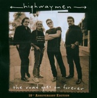 Highwaymen / The Road Goes On Forever: 10th Anniversary Edition (CD+DVD/수입)