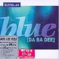 Eiffel 65 / Blue [DA BA DEE] (Single)