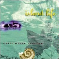 Christopher Peacock / Island Life (수입)