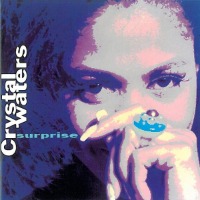Crystal Waters / Surprise (수입)