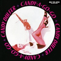 Candy Dulfer / Candy-A-Go Go (일본수입)