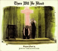 O.S.T. (Jonny Greenwood) / There Will Be Blood (데어 윌 비 블러드) (Digipack/수입)