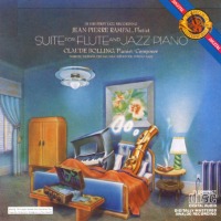 Claude Bolling, Jean-Pierre Rampal / Suite For Flute And Jazz Piano Trio