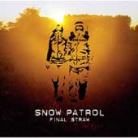 Snow Patrol / Final Straw (수입)