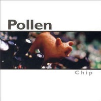 Pollen / Chip (Bonus Tracks/일본수입/미개봉/프로모션)