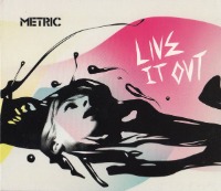 Metric / Live It Out (Digipack/수입)